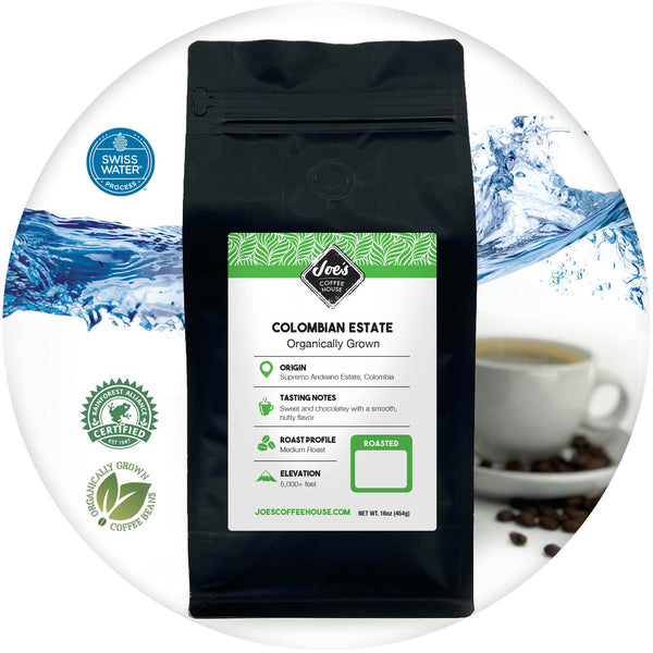 Colombian Estate Coffee Organically Grown – Joe's Coffee House