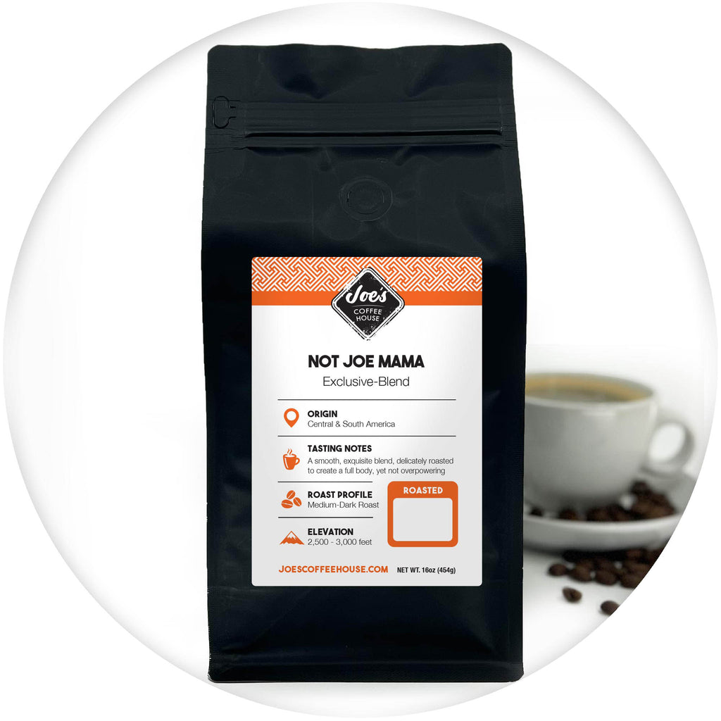 Joe's Coffee House, Not Joe Mama Blended Roast