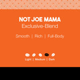 NotJoe Mama Blend Coffee
