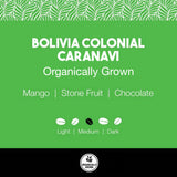 Bolivia Colonial Caranavi Organically Grown