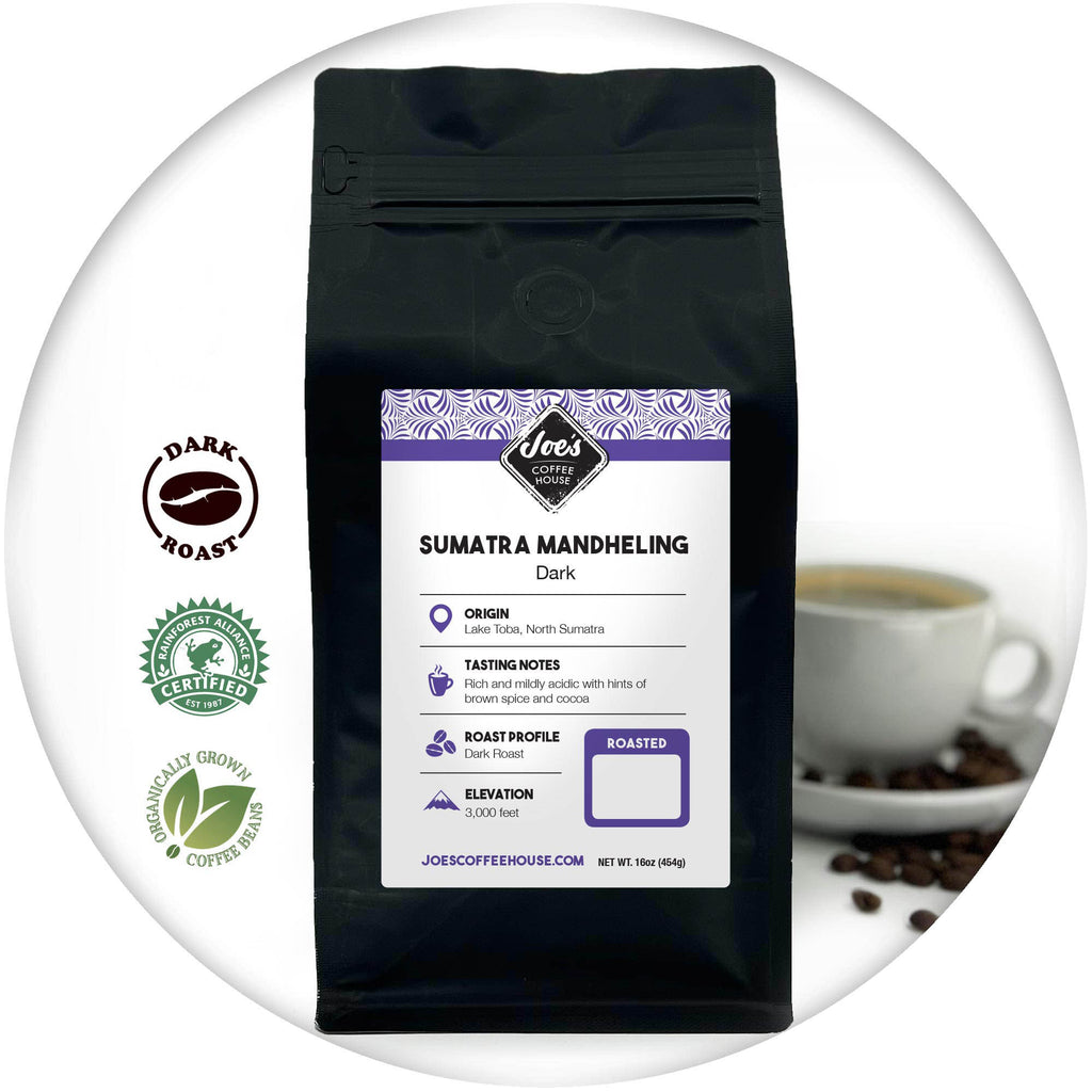 Sumatra Mandheling Coffee Organically Grown – Dark Roast