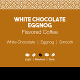 White Chocolate Eggnog Flavored Coffee
